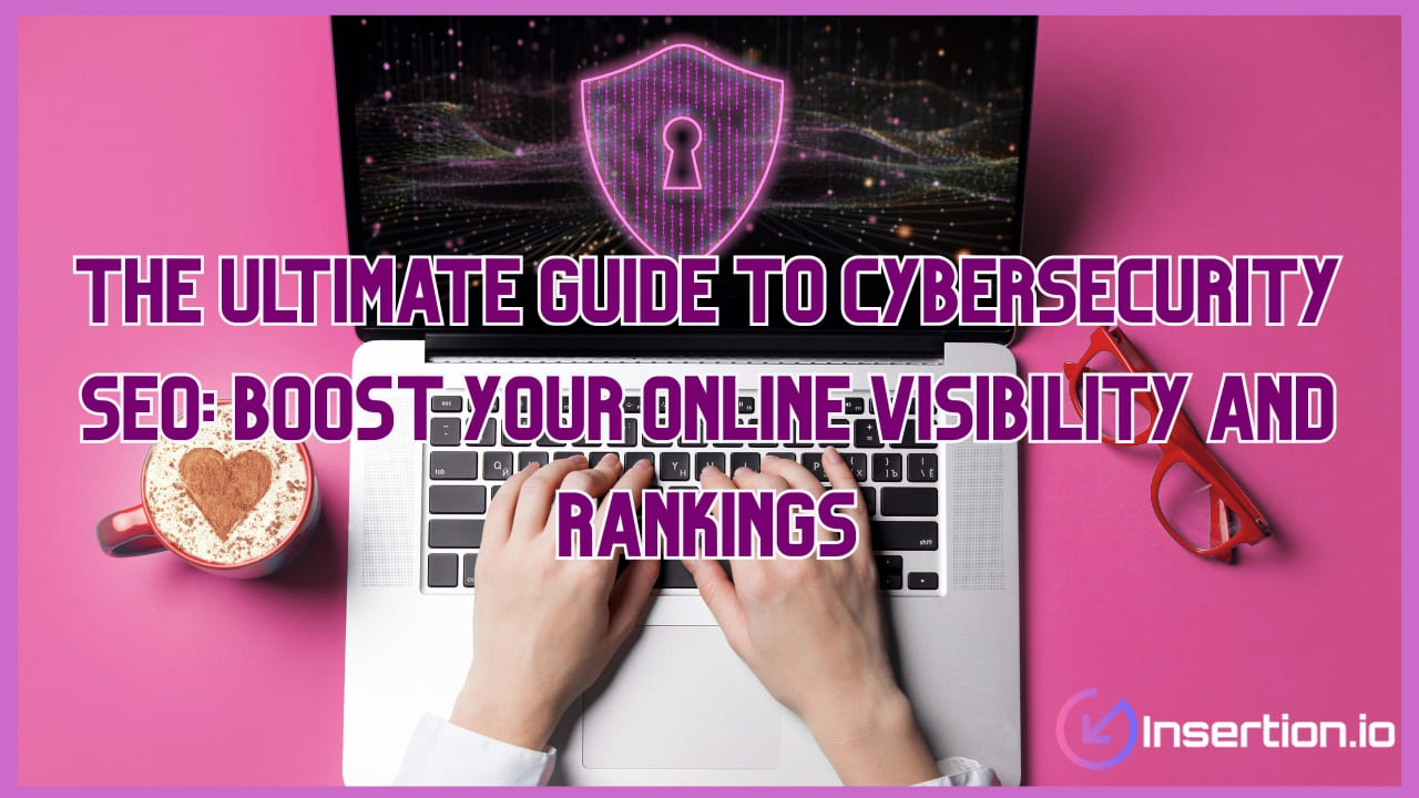 cybersecurity seo